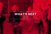 What's Next in 2021